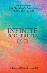 Infinite Footprints - Tu Bears, Susan J. Rosenthal