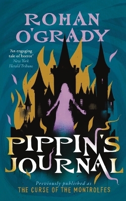 Pippin's Journal - Rohan O'Grady