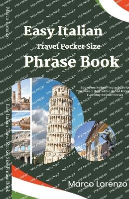 Easy Italian Travel Pocket Size Phrase Book - Marco Lorenzo