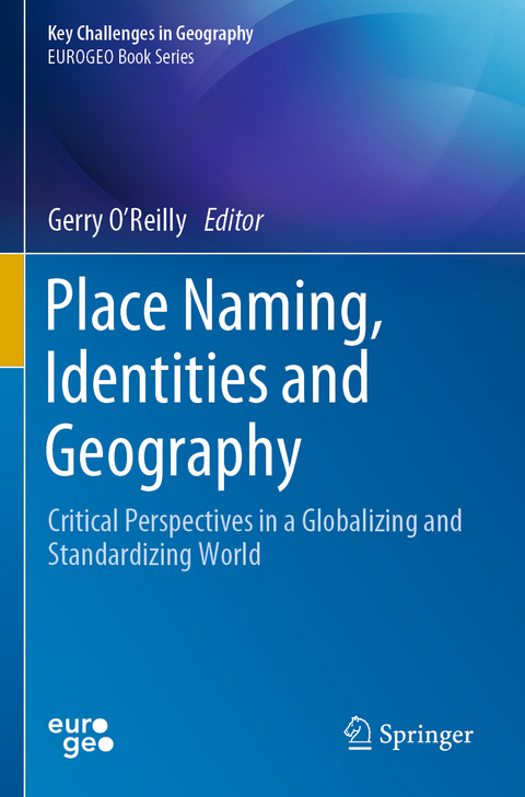 Place Naming, Identities and Geography - 