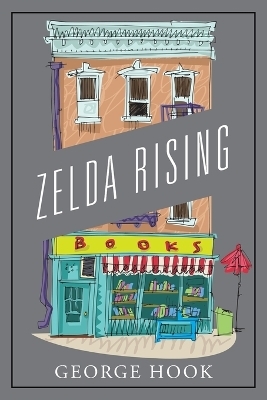 Zelda Rising - George Hook