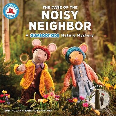The Case of the Noisy Neighbor - Eric Hogan, Tara Hungerford