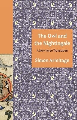 The Owl and the Nightingale - Simon Armitage