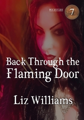 Back Through the Flaming Door - Liz Williams