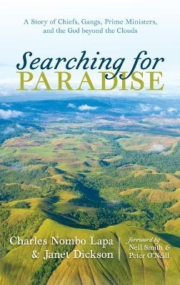 Searching for Paradise - Charles Nombo Lapa, Janet Dickson