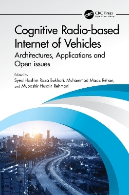 Cognitive Radio-based Internet of Vehicles - 