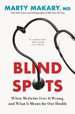 Blind Spots - untitled makary Marty Makary  MD
