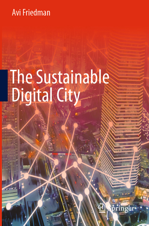 The Sustainable Digital City - Avi Friedman