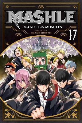 Mashle: Magic and Muscles, Vol. 17 - Hajime Komoto