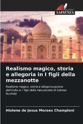 Realismo magico, storia e allegoria in I figli della mezzanotte - Hiolene de Jesus Moraes Champloni