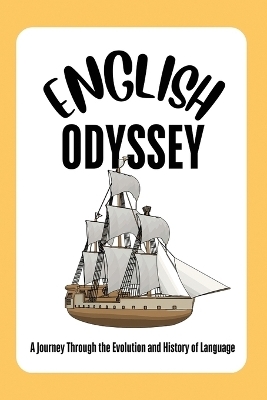 The English Odyssey - Ezekiel Agboola