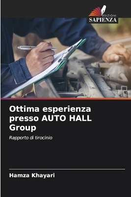 Ottima esperienza presso AUTO HALL Group - Hamza Khayari