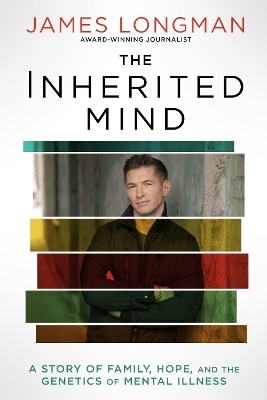 The Inherited Mind - James Longman