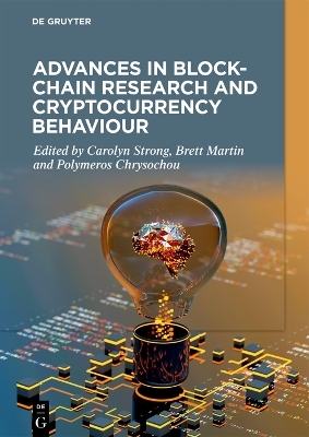 Advances in Blockchain Research and Cryptocurrency Behaviour - 