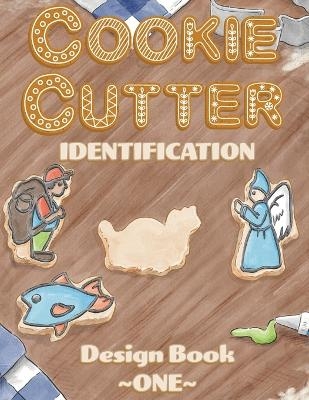 Cookie Cutter Identification - Kelley M Likes