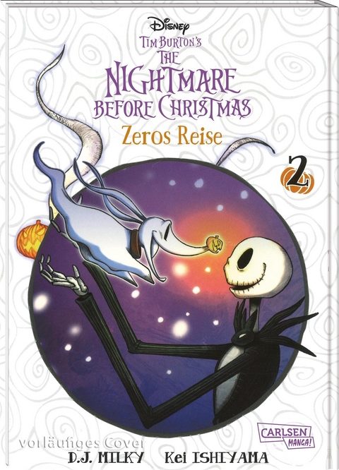 Tim Burton's The Nightmare Before Christmas: Zeros Reise 2 - Tim Burton, Kei Ishiyama,  D.J. Milky