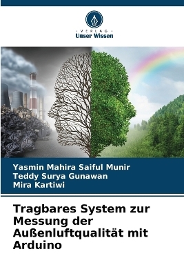 Tragbares System zur Messung der Au�enluftqualit�t mit Arduino - Yasmin Mahira Saiful Munir, Teddy Surya Gunawan, Mira Kartiwi