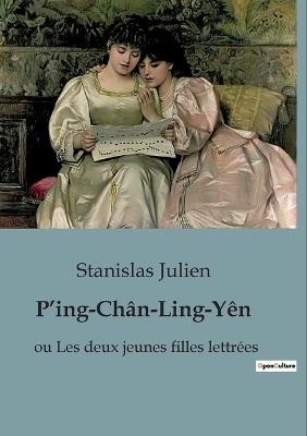 P'ing-Ch�n-Ling-Y�n - Stanislas Julien