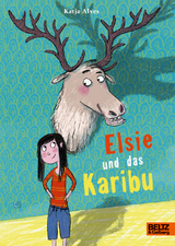 Elsie und das Karibu - Katja Alves