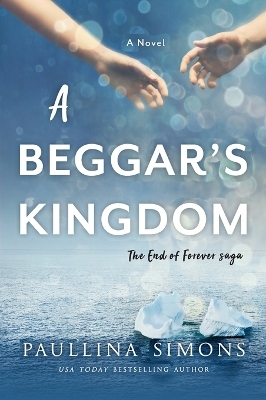 A Beggar's Kingdom - Paullina Simons