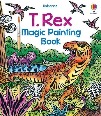 T. Rex Magic Painting Book - Sam Baer