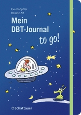 Mein DBT-Journal to go! - Eva Knöpfler, Renate Alf