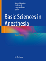 Basic Sciences in Anesthesia - Argalious, Maged; Farag, Ehab; Sharma, Deepak