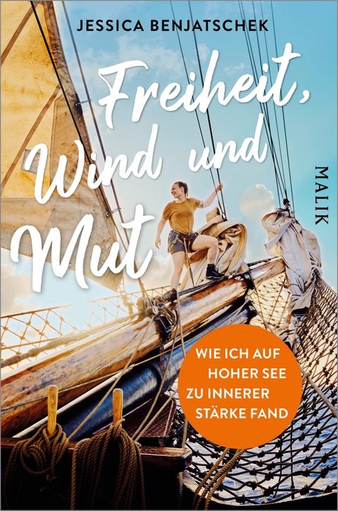 Freiheit, Wind und Mut - Jessica Benjatschek