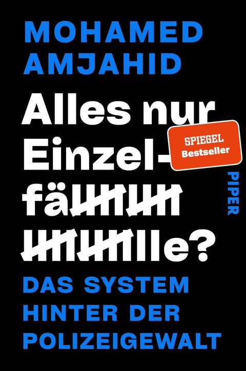 Alles nur Einzelfälle? - Mohamed Amjahid