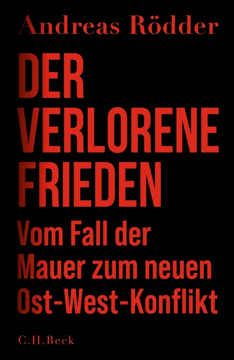 Der verlorene Frieden - Andreas Rödder