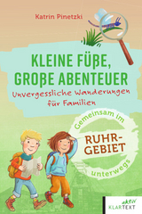 Kleine Füße, große Abenteuer - Karin Pinetzki