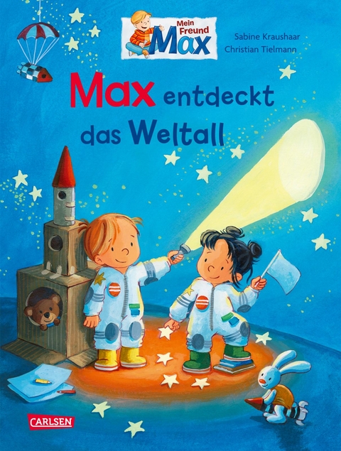 Max-Bilderbücher: Max entdeckt das Weltall - Christian Tielmann