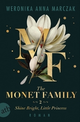 The Monet Family – Shine Bright, Little Princess - Weronika Anna Marczak