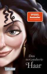 Disney Villains 5: Das verzauberte Haar - Walt Disney, Serena Valentino