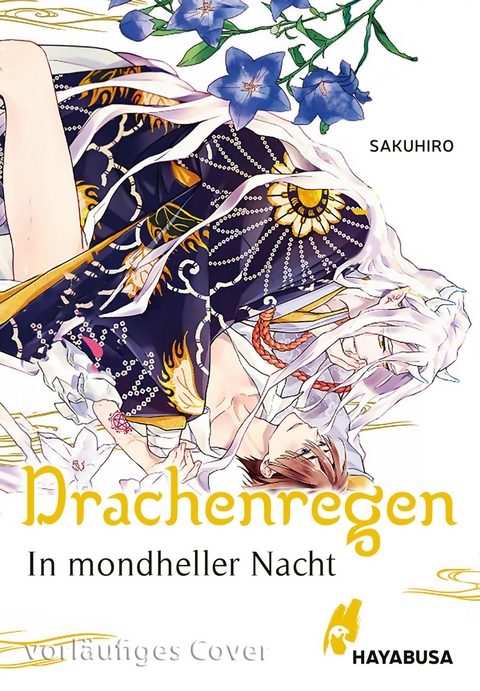 Drachenregen – In mondheller Nacht (Drachenregen 3) -  Sakuhiro