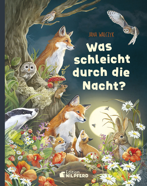 Was schleicht durch die Nacht? - Jana Walczyk