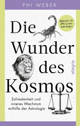 Die Wunder des Kosmos - Phi Weber