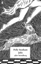 Julie -  Polly Stenham