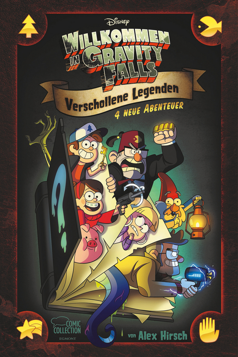 Gravity Falls - Verschollene Legenden 4 neue Abenteuer - Alex Hirsch