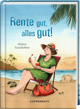 Rente gut, alles gut!