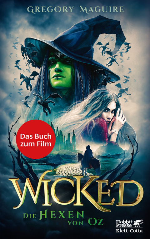 Wicked - Die Hexen von Oz - Gregory Maguire