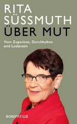 Über Mut - Rita Süssmuth, Christoph Fasel
