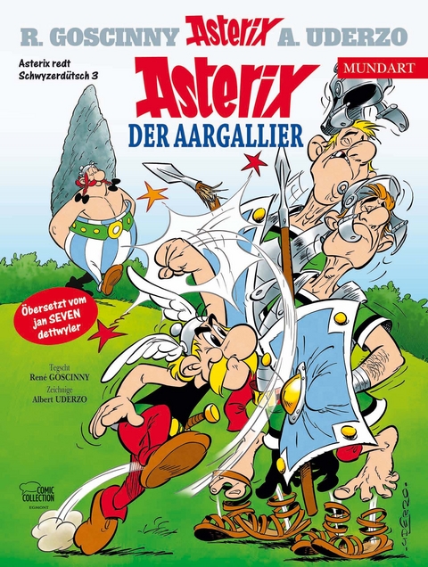 Asterix Mundart Schwyzerdütsch III - René Goscinny, Albert Uderzo