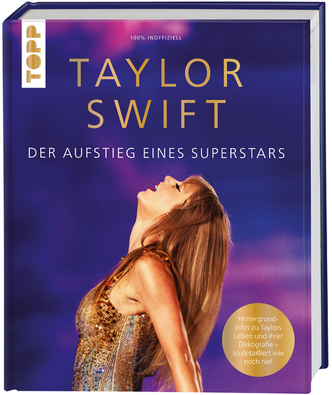 Taylor Swift. Der Aufstieg eines Superstars -  Frechverlag