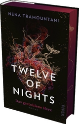 Twelve of Nights – Das gestohlene Herz - Nena Tramountani