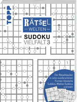Rätselwelten – Sudoku Vielfalt 3 | Der Rätselklassiker in vielen wunderschönen Formen: klassische Sudokus, Median-Sudokus und mehr - Silke Berendes