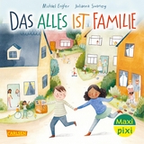 Maxi Pixi 430: Das alles ist Familie - Michael Engler