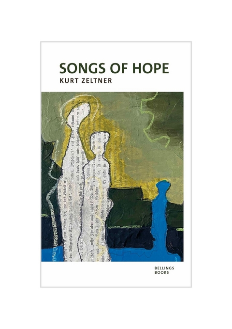 SONGS OF HOPE - Kurt Zeltner