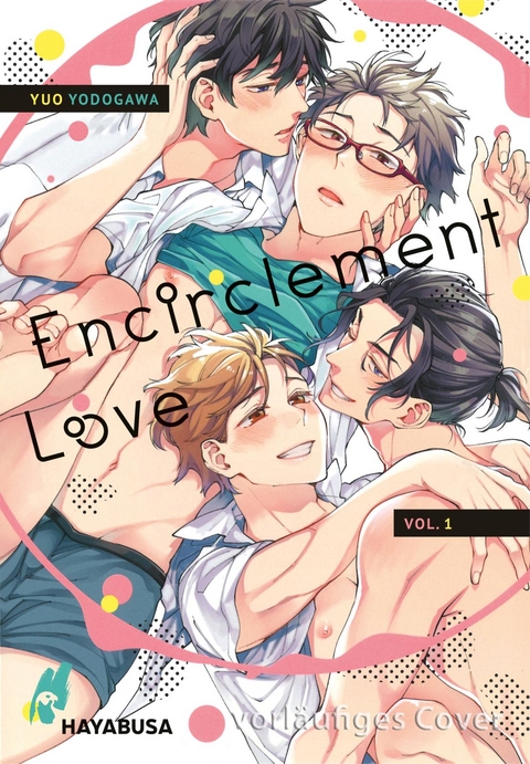 Encirclement Love 1 - Yuo Yodogawa