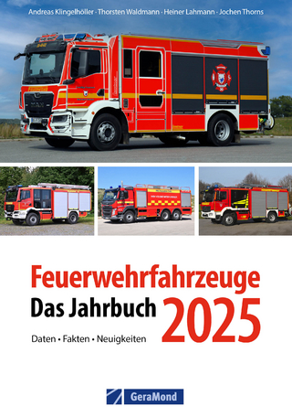 Feuerwehrfahrzeuge 2025 - Andreas Klingelhöller; Thorsten Waldmann …